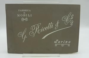 G. Ricotti & C. Torino. Fabbrica di mobili e tappezzerie di stoffe. Catalogo