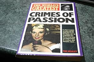 Bild des Verkufers fr The World's Greatest Crimes of Passion zum Verkauf von SGOIS