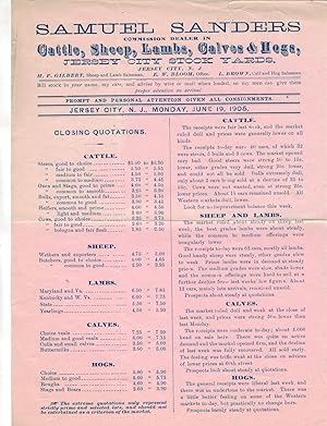 SAMUEL SANDERS COMMISSION DEALER IN CATTLE, SHEEP, LAMBS, CALVES & HOGS, JERSEY CITY STOCK YARDS,...