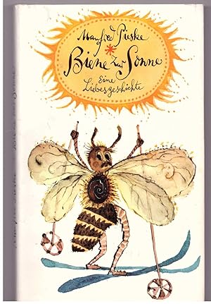 Seller image for Biene zur Sonne. Eine Liebesgeschichte for sale by Bcherpanorama Zwickau- Planitz