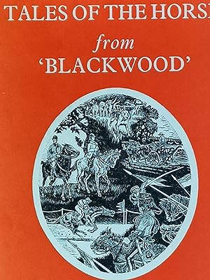 Seller image for Tales of the horse from 'Blackwood' for sale by Literaticus