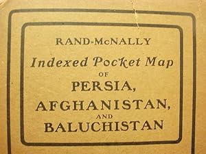 Rand-McNally / Indexed Pocket Map / Of / Persia, / Afghanistan, / And / Baluchistan