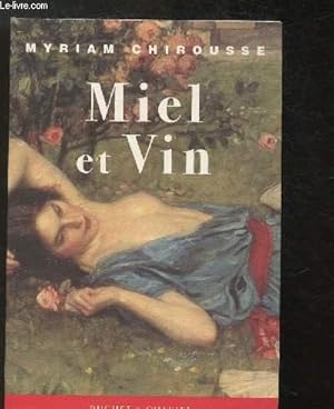 Image du vendeur pour Miel et vin mis en vente par Le-Livre