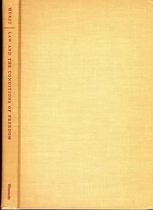 Image du vendeur pour Law and Conditions of Freedom in the Nineteenth Century United States mis en vente par Dorley House Books, Inc.