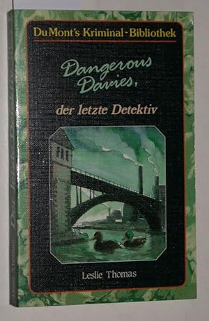 Seller image for Dangerous Davis, der letzte Detektiv. Aus dem Englischen von Irmgard Andrae. for sale by Versandantiquariat Kerstin Daras