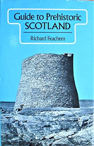 Seller image for Guide to Prehistoric Scotland for sale by Ken Jackson