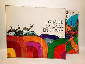 Guía de la caza en España / Prólogo de Jaime de Foxá y Torroba, Conde de Rocamartí; Introducción ...