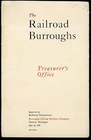 Seller image for The railroad Burroughs. Treasurer's office for sale by Jeremy Norman's historyofscience