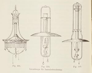 Bild des Verkufers fr Das Gasglhlicht. Seine Geschichte, Herstellung und Anwendung. Ein Handbuch fr die Beleuchtungsindustrie. zum Verkauf von Antiq. F.-D. Shn - Medicusbooks.Com