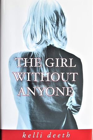 Seller image for The Girl Without Anyone for sale by Ken Jackson