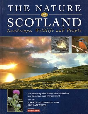 Seller image for The Nature of Scotland : Landscape, Wildlife and People for sale by Pendleburys - the bookshop in the hills