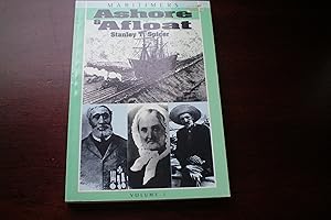 Immagine del venditore per Maritimers ashore & afloat Vol. 1: Interesting people, places and events related to the Bay of Fundy and its rivers venduto da Masons' Books