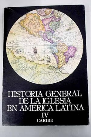 Imagen del vendedor de Historia general de la Iglesia en Amrica latina, tomo IV a la venta por Alcan Libros