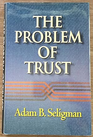 The Problem of Trust