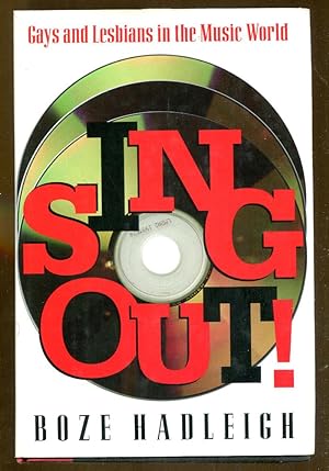 Seller image for Sing Out!: Gays and Lesbians in the Music World for sale by Dearly Departed Books