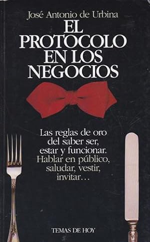 Seller image for El protocolo en los negocios for sale by Librera Cajn Desastre