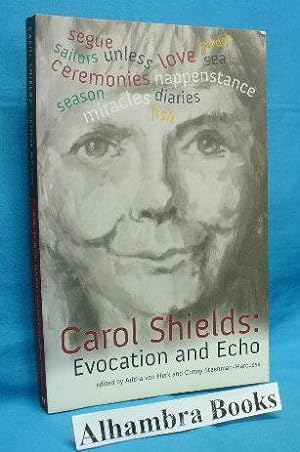 Seller image for Carol Shields : Evocation and Echo for sale by Alhambra Books