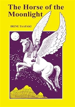 Bild des Verkufers fr The Horse of the Moonlight zum Verkauf von GreatBookPrices