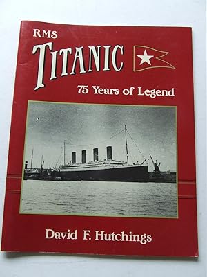 Bild des Verkufers fr RMS Titanic, a modern legend. zum Verkauf von McLaren Books Ltd., ABA(associate), PBFA