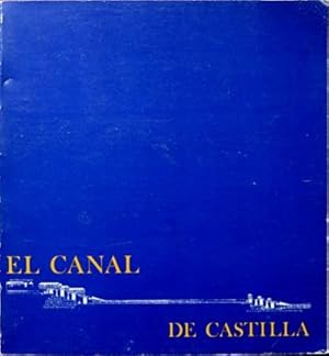 El Canal de Castilla