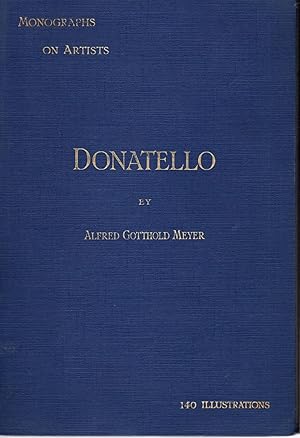 Monographs on Artists: Donatello