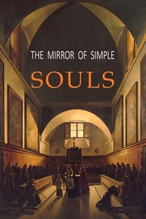 Seller image for The Mirror of Simple Souls for sale by GreatBookPrices