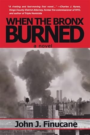 Seller image for When the Bronx Burned for sale by GreatBookPrices