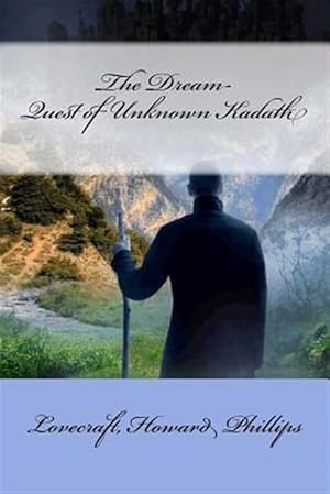 Immagine del venditore per Dream-quest of Unknown Kadath venduto da GreatBookPrices