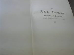 Imagen del vendedor de Das Buch der erfindungen. Gewerbe und Industrie Gesamtdarstellung Dritter Band, die Elektrizitt, ihre Erzeugung und ihre Anwendung in Industrie und Gewerbe a la venta por BuchKaffee Vividus e.K.