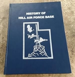 Seller image for History of Hill Air Force Base for sale by Book Gallery // Mike Riley