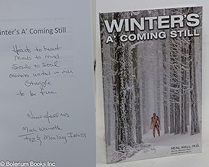 Seller image for Winter's a' coming still for sale by Bolerium Books Inc.