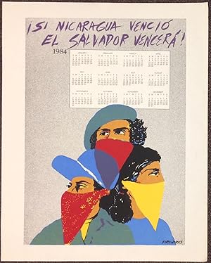 Seller image for Si Nicaragua vencio El Salvador vencera! [screenprint calendar poster] for sale by Bolerium Books Inc.