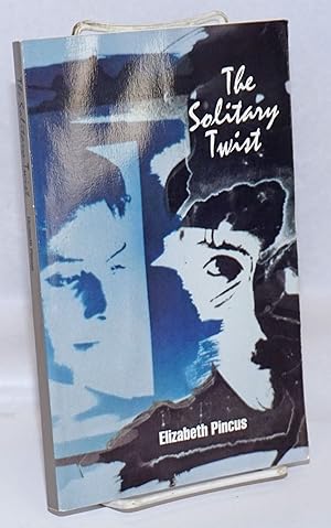 Seller image for The Solitary Twist; a Nell Fury mystery for sale by Bolerium Books Inc.