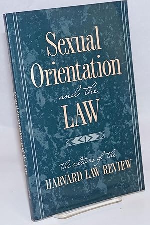 Seller image for Sexual Orientation and the Law for sale by Bolerium Books Inc.