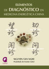 Imagen del vendedor de Elementos de diagnstico en medicina energtica cina a la venta por AG Library