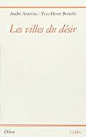 Seller image for Les Villes Du Dsir for sale by RECYCLIVRE