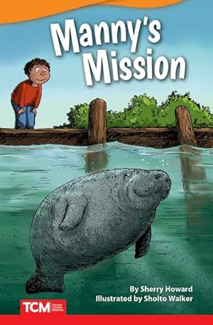 Seller image for Manny's Mission for sale by GreatBookPrices