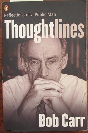 Bild des Verkufers fr Thoughtlines: Reflections of a Public Man zum Verkauf von Reading Habit