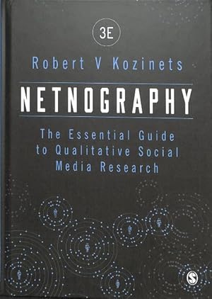 Imagen del vendedor de Netnography : The Essential Guide to Qualitative Social Media Research a la venta por GreatBookPrices