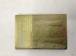 Seller image for The Heavenly Writing Hardback: Divination, Horoscopy, and Astronomy in Mesopotamian Culture for sale by Halper's Books