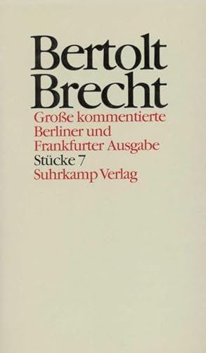 Seller image for Werke, Groe kommentierte Berliner und Frankfurter Ausgabe Stcke. Tl.7 for sale by BuchWeltWeit Ludwig Meier e.K.