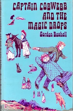 Seller image for Captain Cobwebb and the Magic Drops for sale by Caerwen Books