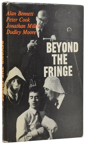 Seller image for Beyond the Fringe for sale by Adrian Harrington Ltd, PBFA, ABA, ILAB
