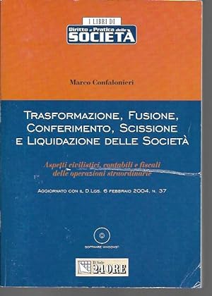 Seller image for Trasformazione, fusione, conferimento, scissione e liquidazione delle societ for sale by Messinissa libri
