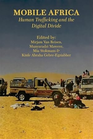 Immagine del venditore per Mobile Africa : Human Trafficking and the Digital Divide venduto da GreatBookPrices