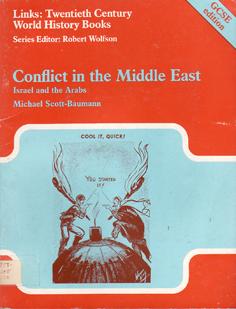 Imagen del vendedor de Conflict in the Middle East - Israel and the Arabs a la venta por Eaglestones