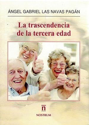 Imagen del vendedor de La trascendencia de la tercera edad a la venta por Librera Dilogo