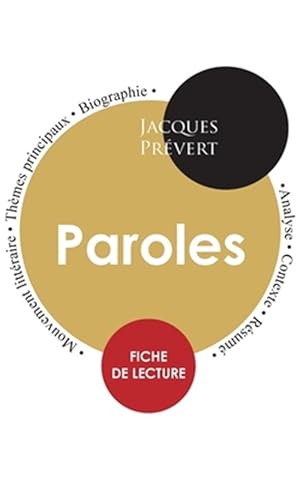 Seller image for Fiche de lecture Paroles (tude intgrale) -Language: french for sale by GreatBookPrices