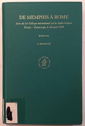 Immagine del venditore per De Memphis a Rome: Actes Du Ier Colloque International Sur Les Etudes Isiaques, Poitiers - Futuroscope, 8-10 Avril 1999 (Religions in the Graeco-Roman World) venduto da Joseph Burridge Books