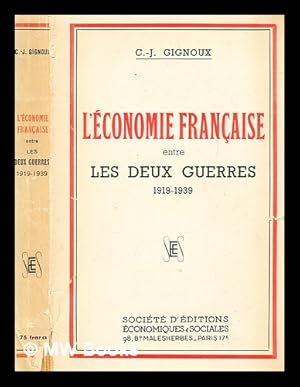 Bild des Verkufers fr L'conomie franaise entre les deux guerres, (1919-1939) zum Verkauf von MW Books